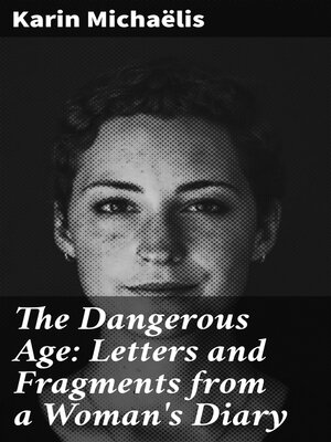 cover image of The Dangerous Age